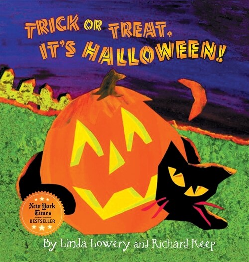 Trick or Treat, Its Halloween! (Hardcover)