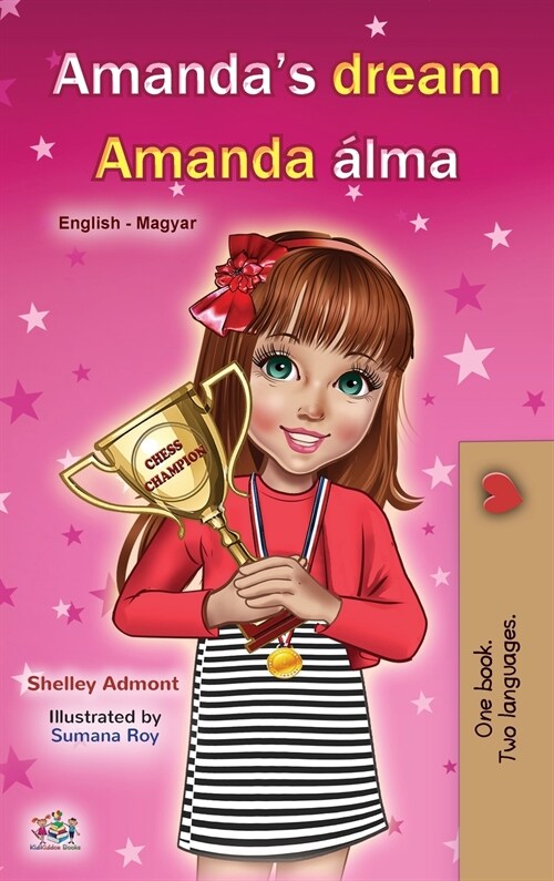 Amandas Dream (English Hungarian Bilingual Book for Children) (Hardcover)