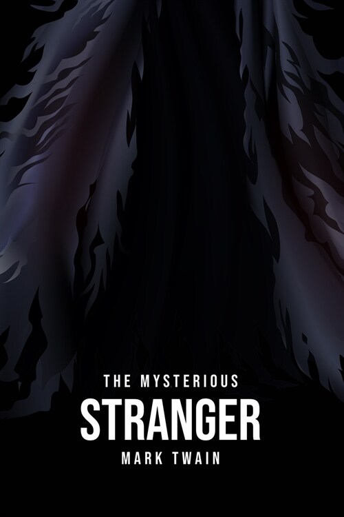 The Mysterious Stranger (Paperback)