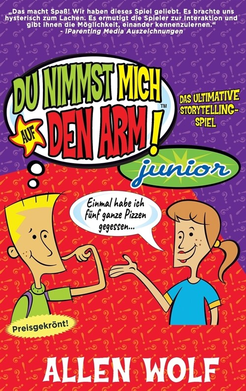 Du Nimmst Mich Auf Den Arm! Junior: Das ultimative Storytelling-Spiel (Hardcover)