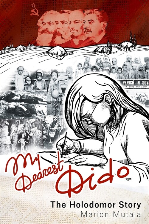My Dearest Dido: The Holodomor Story (Paperback)