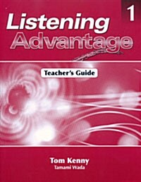 Listening Advantage 1 : Teachers Guide (Paperback)