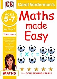 Maths Made Easy: Age 5-7, Key stage 1 Times Tables (Paperback)