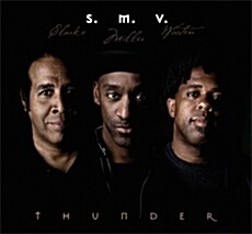 [중고] S.M.V. (Stanley Clarke. Marcus Miller. Victor Wooten) - Thunder