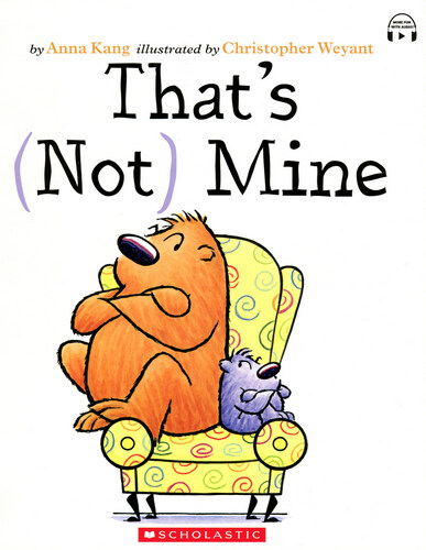 Thats (Not) Mine (StoryPlus QR코드) (Paperback, 미국판)