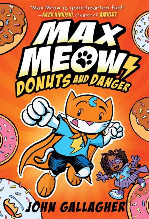 Max Meow Book 2: Donuts and Danger: (A Graphic Novel) (Hardcover)