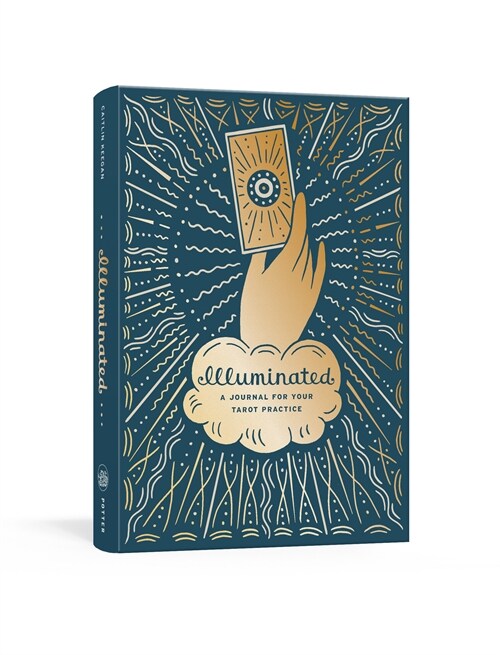 Illuminated: A Journal for Your Tarot Practice (Hardcover)