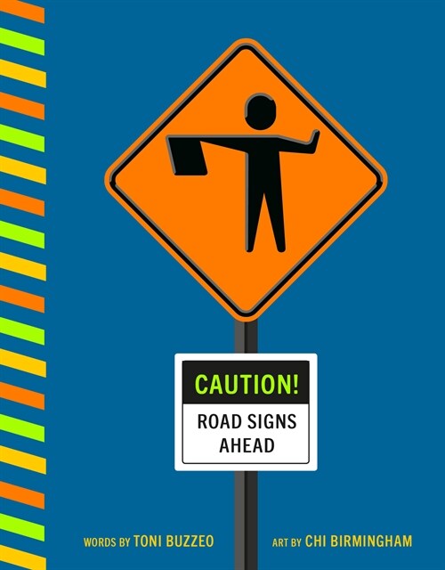Caution! Road Signs Ahead (Board Books)
