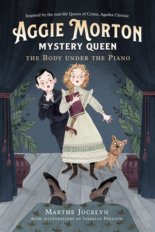 Aggie Morton, Mystery Queen: The Body under the Piano (Paperback)