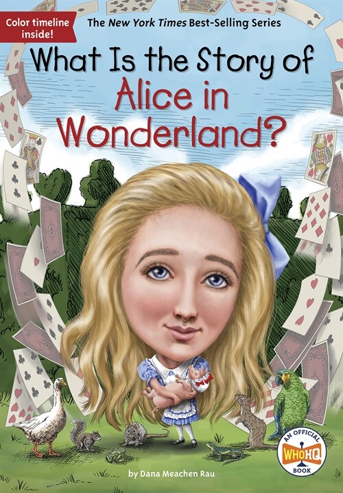 What Is the Story of Alice in Wonderland? (Library Binding)