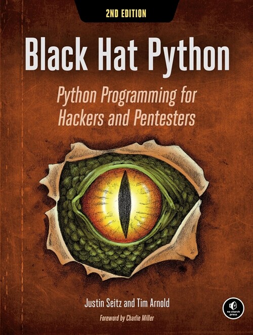 Black Hat Python, 2nd Edition: Python Programming for Hackers and Pentesters (Paperback)