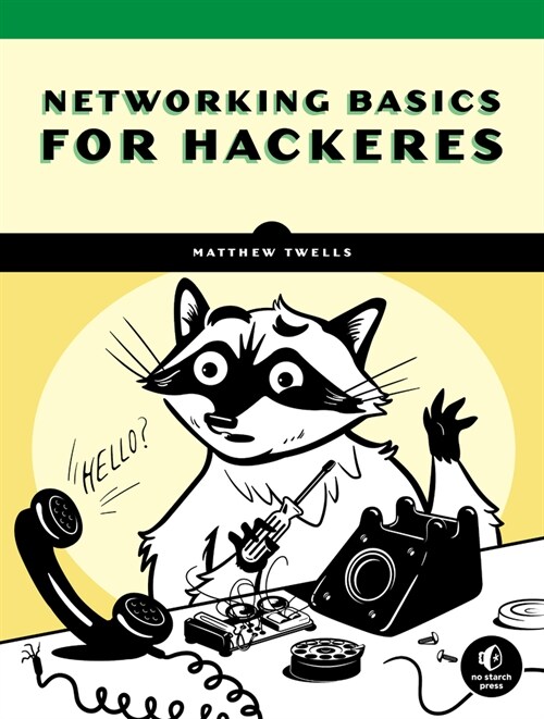 Networking Basics for Hackers (Paperback)