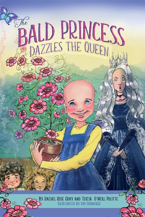 The Bald Princess Dazzles the Queen (Paperback)