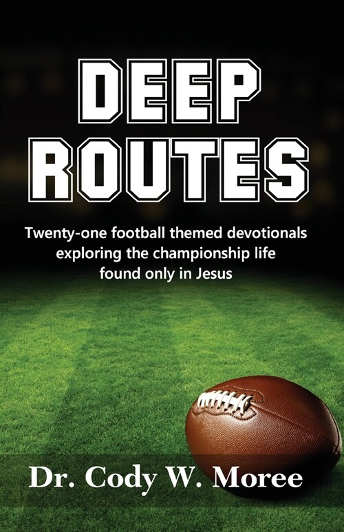 Deep Routes (Paperback)