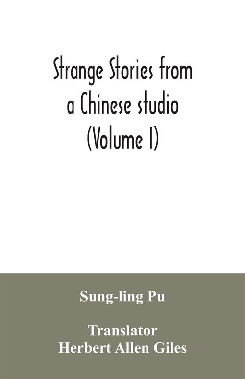 Strange stories from a Chinese studio (Volume I) (Paperback)