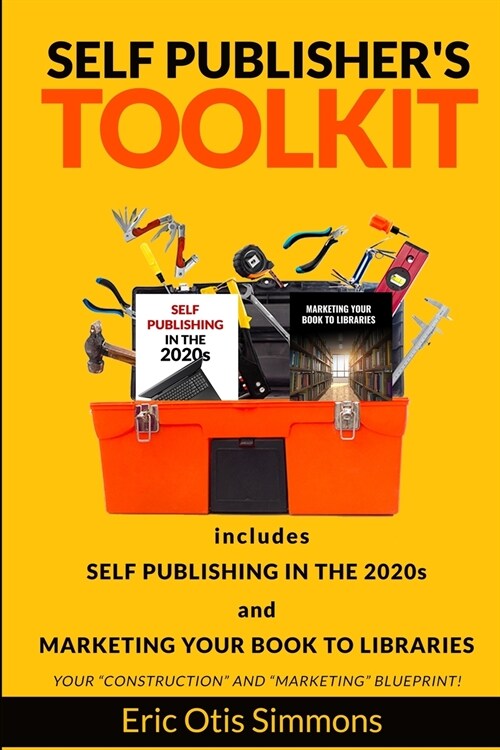 Self Publishers Toolkit (Paperback)