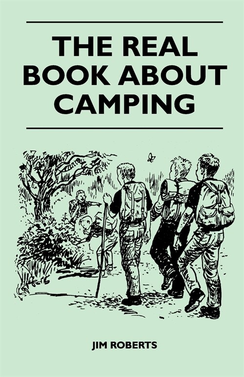 The Real Book about Camping (Paperback)