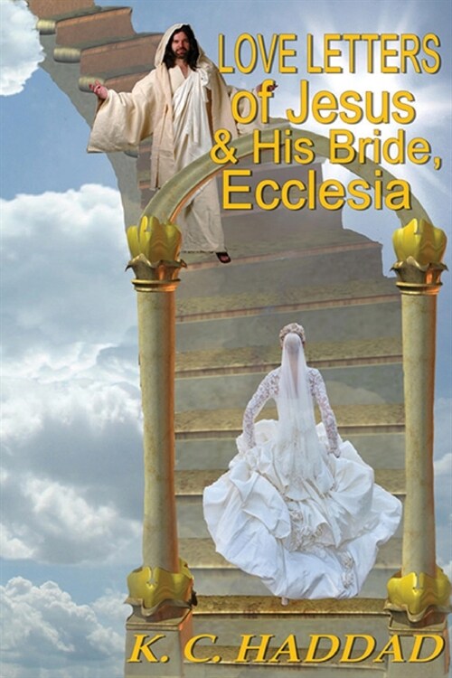 Love Letters of Jesus & His Bride, Ecclesia (Paperback)