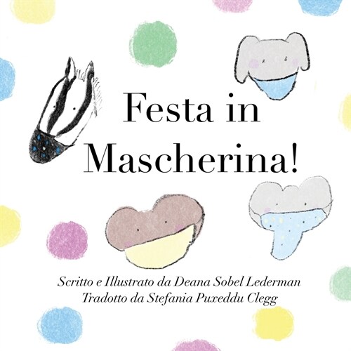 Festa in mascherina! (Paperback)