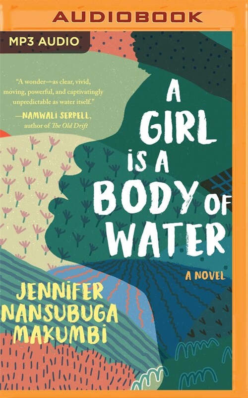 A Girl Is a Body of Water (MP3 CD)