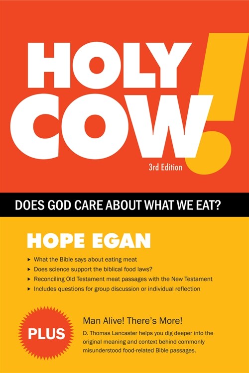 Holy Cow!: Does God Care about What We Eat? (Paperback)