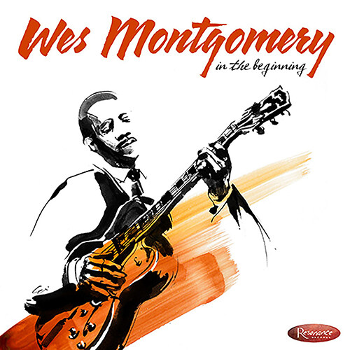 [수입] Wes Montgomery - In the Beginning [2CD]
