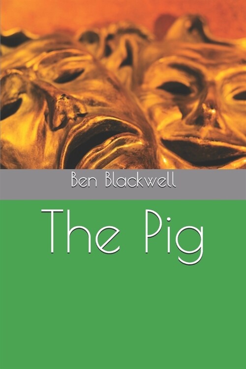 The Pig (Paperback)