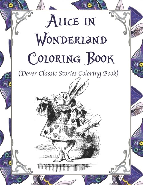 Alice in Wonderland Coloring Book (Dover Classic Stories Coloring Book) (Paperback)