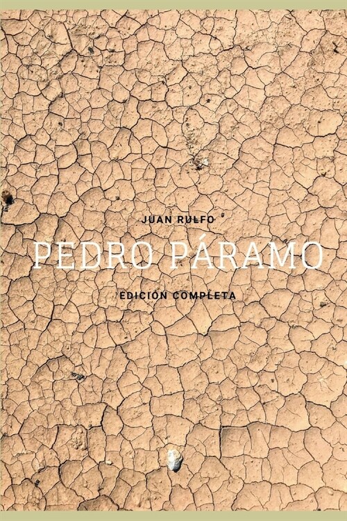 Pedro P?amo: Edici? Completa (Paperback)