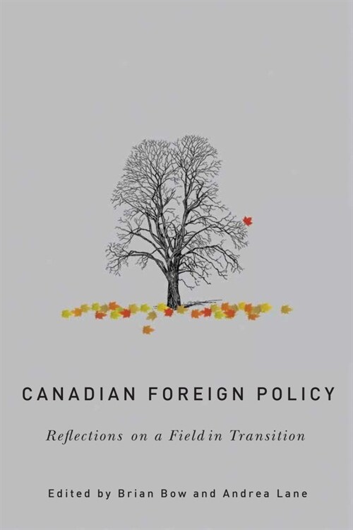 Canadian Foreign Policy: Reflections on a Field in Transition (Paperback)