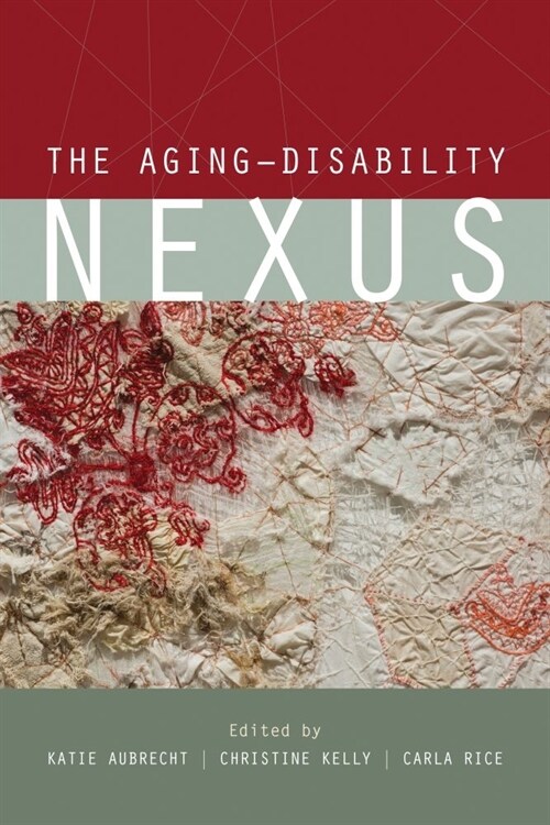 The Aging-Disability Nexus (Paperback)