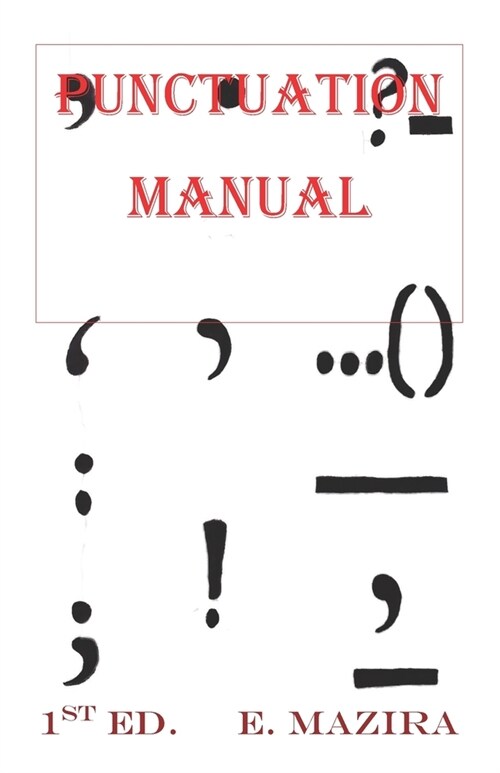 Punctuation Manual (Paperback)