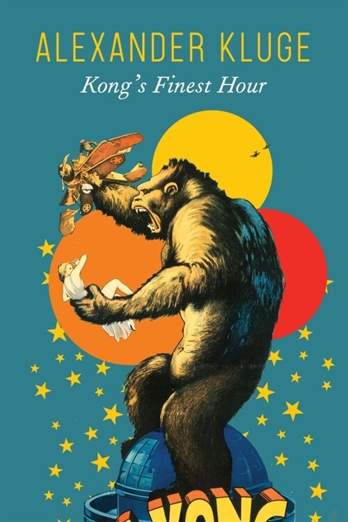 Kongs Finest Hour : A Chronicle of Connections (Hardcover)