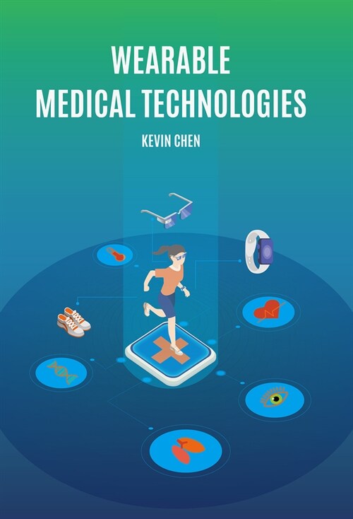 Wearable Medical Technologies (Hardcover)