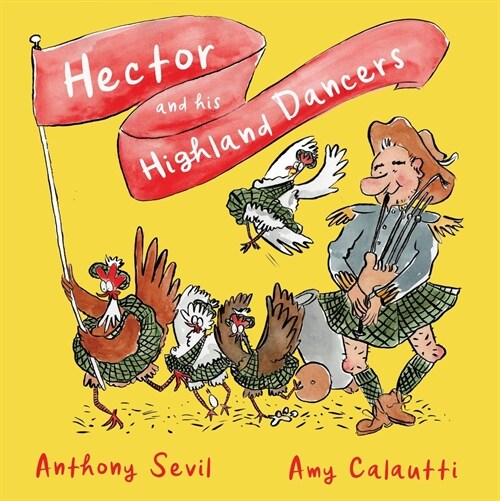 Hector and His Highland Dancers (Hardcover)
