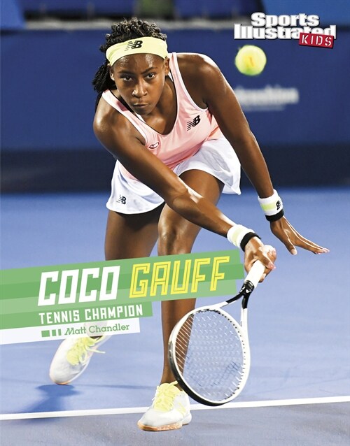 Coco Gauff: Tennis Champion (Hardcover)