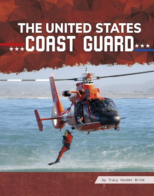 The United States Coast Guard (Hardcover)