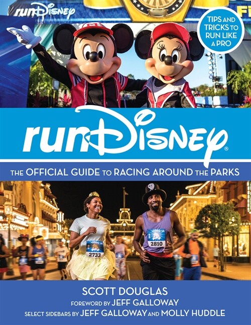 Rundisney: The Official Guide to Racing Around the Parks (Paperback)