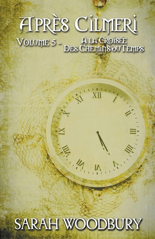 A la Crois? des Chemins du Temps (Paperback)