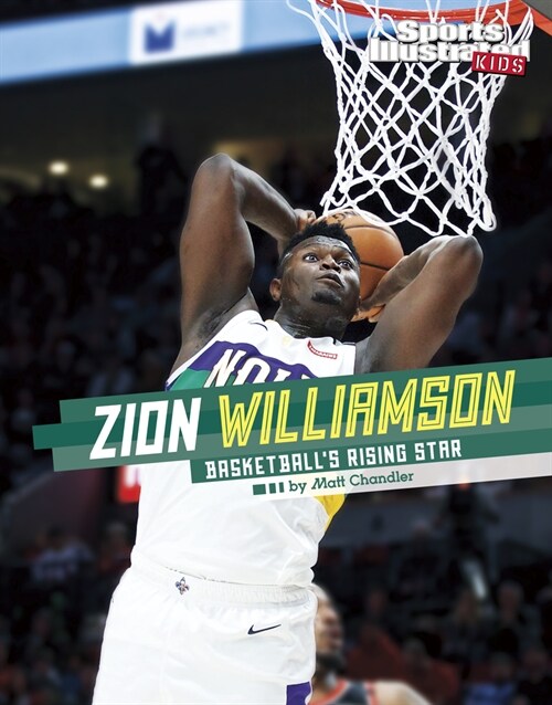 Zion Williamson: Basketballs Rising Star (Hardcover)