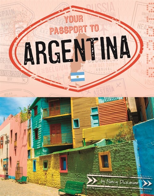 Your Passport to Argentina (Hardcover)