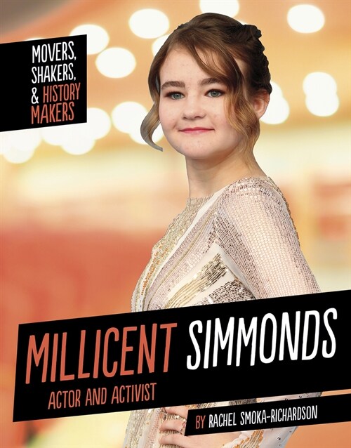 Millicent Simmonds: Actor and Activist (Hardcover)