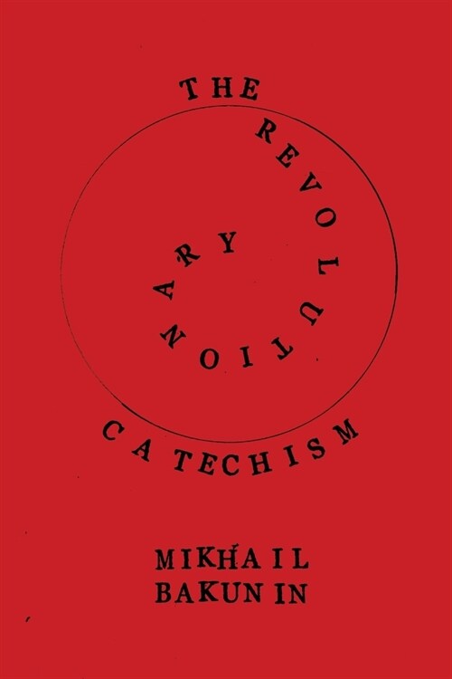 The Revolutionary Catechism (Paperback)