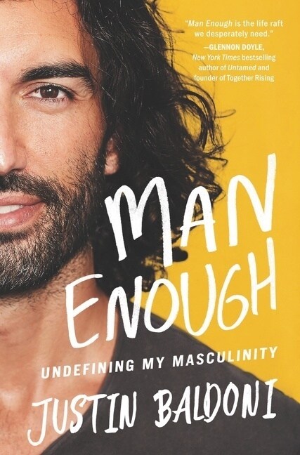 Man Enough: Undefining My Masculinity (Hardcover)