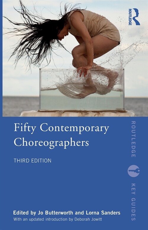 Fifty Contemporary Choreographers (Paperback, 3 ed)
