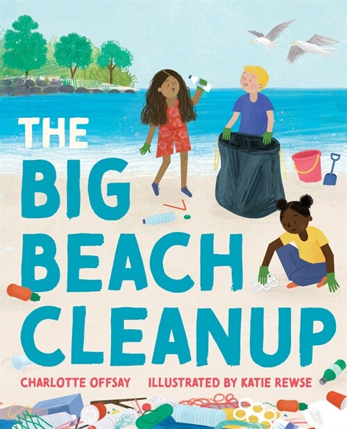 The Big Beach Cleanup (Hardcover)