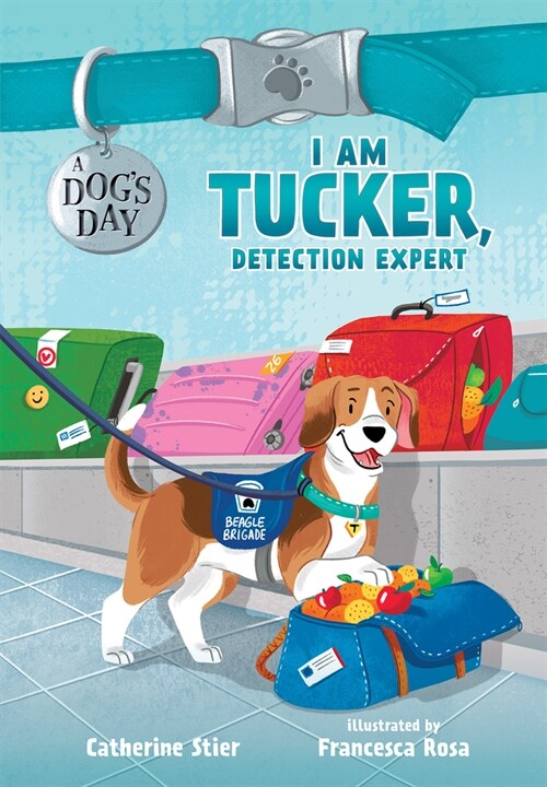 I Am Tucker, Detection Expert: Volume 6 (Hardcover)