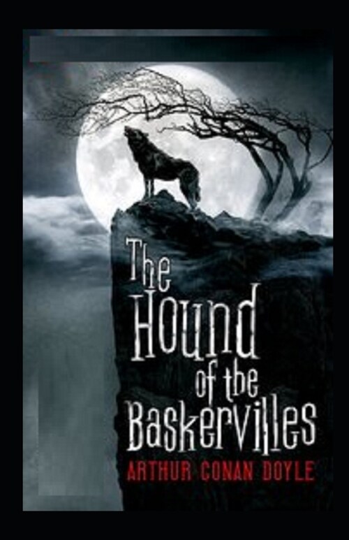 The Hound of the Baskervilles Illustrated (Paperback)