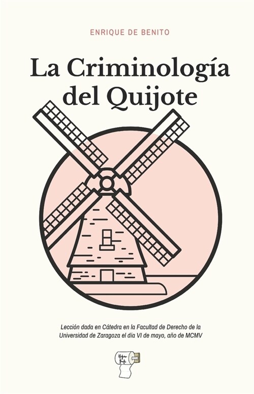La Criminolog? del Quijote (Paperback)