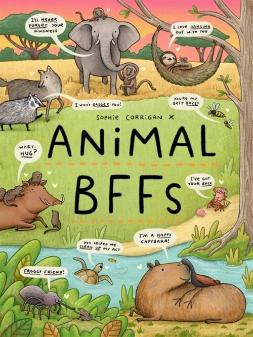 Animal BFFs : Even Animals Have Best Friends! (Hardcover)
